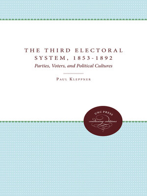 cover image of The Third Electoral System, 1853-1892